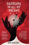 Hadriana in All My Dreams - Rene Depestre - 9781909762732