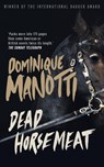 Dead Horsemeat - Dominique Manotti - 9781909807334