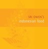 Sri Owen's Indonesian Food - Sri Owen - 9781909815476
