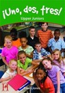 Uno, dos, tres! Upper Juniors - Eileen Jones - 9781909860278