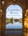 Capability Brown - Sarah Rutherford ; National Trust Books - 9781909881549