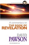 A Commentary on the Book of Revelation - David Pawson - 9781909886254