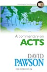 A Commentary on Acts - David Pawson - 9781909886384