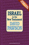 Israel in the New Testament - David Pawson - 9781909886575