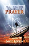Practising the Principles of Prayer - David Pawson - 9781909886636