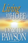 Living in Hope - David Pawson - 9781909886650