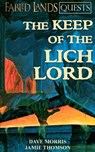 The Keep of the Lich Lord - Dave Morris ; Jamie Thomson - 9781909905214