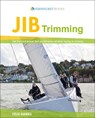 Jib Trimming - Felix Marks - 9781909911253