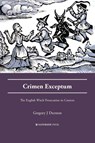 Crimen Exceptum - Gregory J Durston - 9781909976658