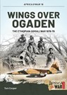 Wings over Ogaden - Tom Cooper - 9781909982383