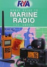 RYA Handy Guide to Marine Radio -  - 9781910017180