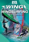 RYA Wing and Windsurfing for Instructors - Royal Yachting Association - 9781910017296