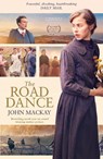 The Road Dance - John MacKay - 9781910022979