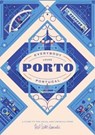 Everybody Loves Porto -  - 9781910023808