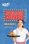 Roller Diner - Stephen Jackson - 9781910067475