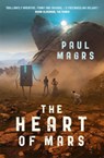 The Heart of Mars - Paul Magrs - 9781910080580