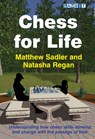 Chess for Life - Matthew Sadler ; Natasha Regan - 9781910093832