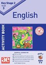 KS2 English Year 3 Activity Book - Dr Stephen C Curran ; Autumn McMahon ; Lynne Blything - 9781910106457
