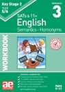 KS2 Semantics Year 5/6 Workbook 3 - Homonyms - Dr Stephen C Curran ; Warren Vokes - 9781910106518