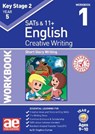 KS2 Creative Writing Year 5 Workbook 1 - Dr Stephen C Curran - 9781910107317