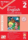 KS2 Creative Writing Year 5 Workbook 2 - Dr Stephen C Curran - 9781910107324