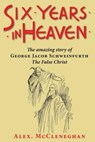 Six Years in Heaven - MCCLENEGHAN,  Alex - 9781910146279