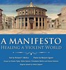 A Manifesto - Richard F. Mollica - 9781910146347