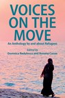 Voices on the Move - Domnica Radulescu ; Roxana Cazan - 9781910146460