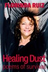 Ruiz, F: Healing Dust - Florinda Ruiz - 9781910146941