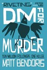 Dm for Murder - Matt Bendoris - 9781910192009
