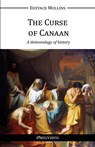 The Curse of Canaan - Eustace Mullins - 9781910220337