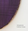 Callum Innes – Tondos - Callum Innes ; Eric de Chassey - 9781910221600