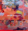 Minami Kobayashi - Minami Kobayashi ; Lisa Wainwright ; Laura Allsop - 9781910221662
