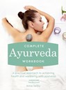 Complete Ayurveda Workbook - Anna Selby - 9781910231234