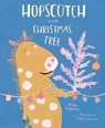 Hopscotch and the Christmas Tree - Katy Segrove - 9781910265451