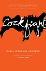 Cockfight - Maria Fernanda Ampuero - 9781910312810