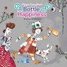 A Bottle of Happiness - Pippa Goodhart - 9781910328262