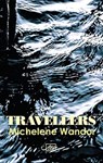 Travellers - Michelene Wandor - 9781910345269