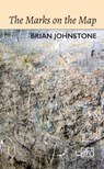 The Marks on the Map - Brian Johnstone - 9781910345351