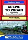 Crewe To Wigan - Adrian Hartless - 9781910356128