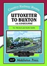 Uttoxeter To Buxton. - Vic Mitchell - 9781910356333