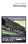 Homecoming - FORSTER,  Andrew - 9781910367049