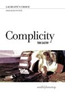 Complicity - Tom Sastry - 9781910367704