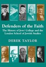 Defenders of the Faith - TAYLOR,  Derek - 9781910383124