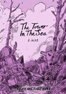 The Tower In The Sea - B. Mure - 9781910395493
