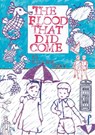 The Flood That Did Come - Patrick Wray - 9781910395530