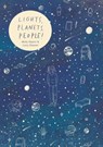Lights, Planets, People! - Lizzy Stewart ; Molly Naylor - 9781910395615