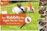 Are Rabbits the Right Pet for You - Emma Milne - 9781910455050
