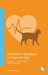 Handbook of Symptoms in Dogs and Cats - Christian Schrey - 9781910455722