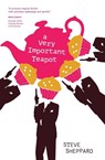 A Very Important Teapot - Steve Sheppard - 9781910461402